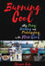 Burning Cool: Why Doing, Creating and Participating is the New Cool by Elaine Joli