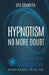 Hypnotism: No More Doubt by Aya Okamura