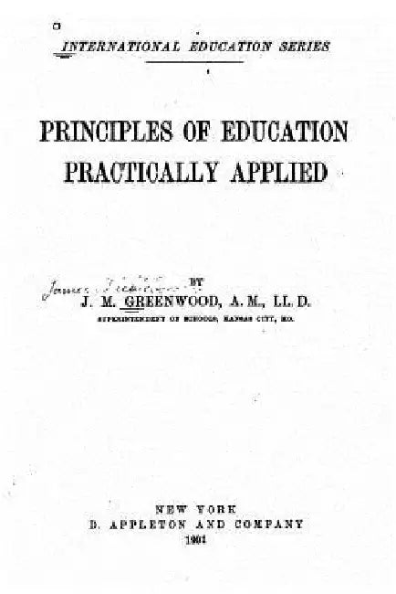 Principles of Education Practically Applied by J. M. Greenwood