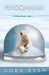 Pihoqahiak: A Polar Bear's Story by Nora Ryan