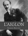 L'Aiglon: A Play in Six Acts by Jhon La Cruz