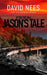 After the Fall: Jason's Tale by David E. Nees