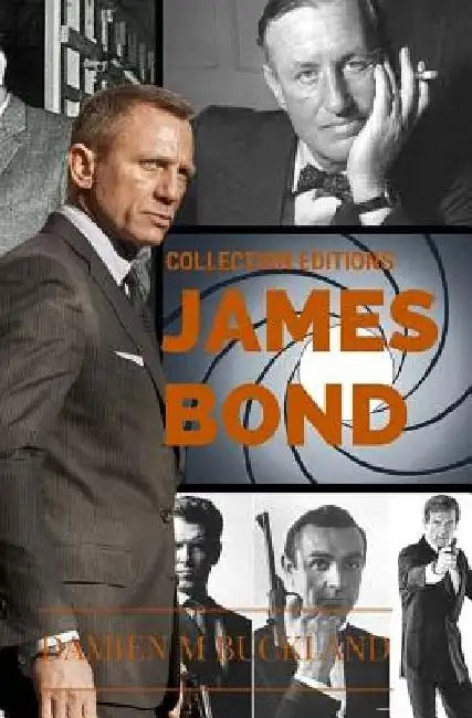 Collection Editions James Bond by Damien M. Buckland