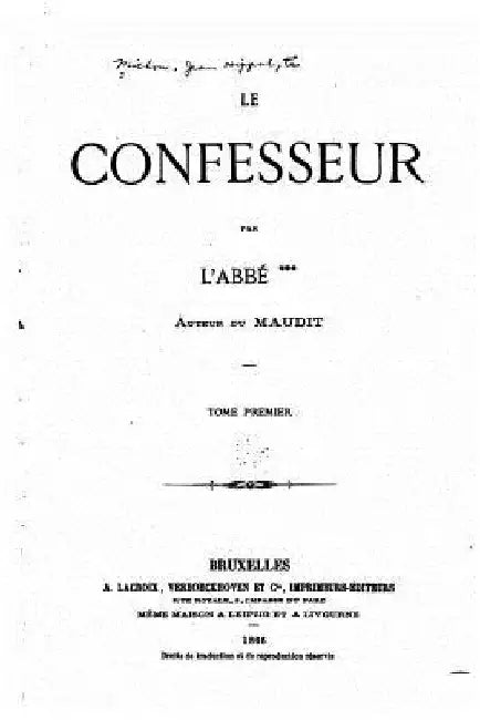 Le confesseur - Tome I by L'Abbe
