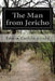 The Man from Jericho by Edwin Carlile Litsey