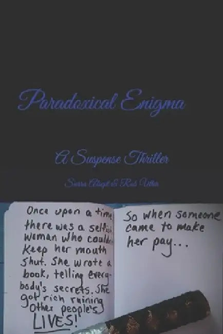 Paradoxical Enigma: A Suspense Thriller by Robert J. Utter