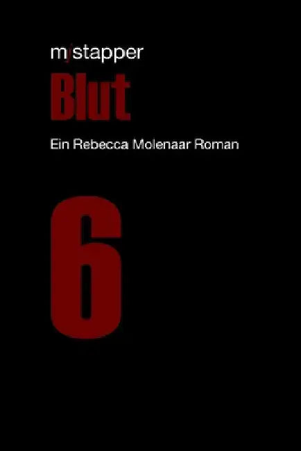 Blut by Stapper, M. J.