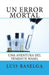 Un error mortal: Una aventura del inspector Wasel by Baselga, Luis
