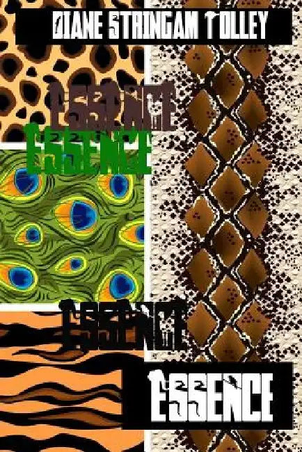 Essence by Diane Stringam Tolley