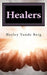 Healers: The First Adventure by Hayley Vande Berg