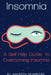 Insomnia: A Self Help Guide to Overcoming Insomnia by Maureen Humphries