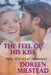The Feel Of His Kiss: Four Historical Romances by Doreen Milstead