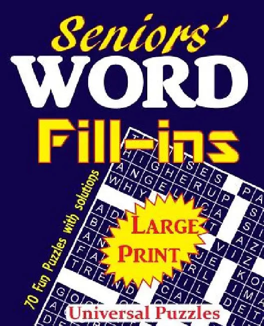 Seniors' Word Fill-ins by Universal Puzzles