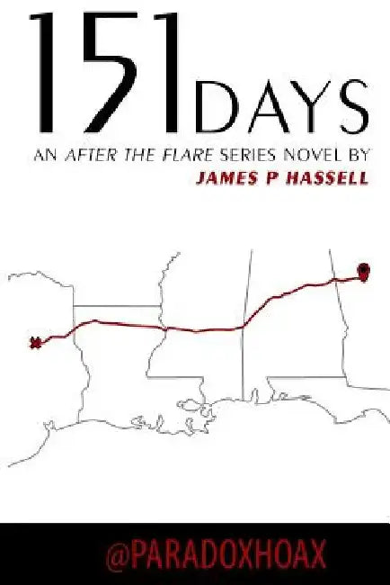 151 Days by James P. Hassell
