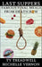 Last Suppers: Famous Final Meals from Death Row by Michelle Vernon