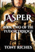 Jasper - Book Two of the Tudor Trilogy by Tony Riches