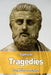 Tragédies: Oedipe roi - Oedipe à colone - Antigone - Philoctète - Électre - Ajax - Les trachiniennes by LeConte de Lisle, Charles-Marie René