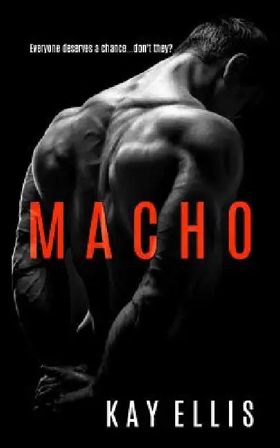 Macho by Kay Ellis