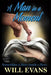 A Man In A Moment by Lee Anne Kortus