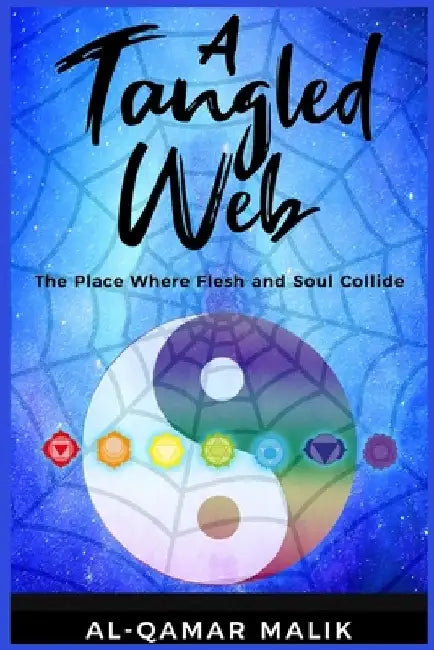 A Tangled Web by Alqamar Malik