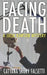 Facing Death by Catyana Skory Falsetti