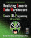 Realizing Generic Data Warehouses by Generic SQL Programming: SQL Server Edition by Yuelin Zheng