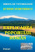 Explicarea Poporului Roman Si a Destinului Tragic Al Poporului Daco-Roman: Scrisori Politice Adresate Poporului Roman, Clasei Intelectuale Si Clasei P by Dumitrescu, Stefan