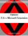 Opinion: U.S. v. Microsoft Corporation by Penny Hill Press