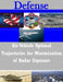 Air Vehicle Optimal Trajectories for Minimization of Radar Exposure by Penny Hill Press