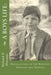 A Boys Life: : Recollections of the Nineteen Twenties and Thirties by Bloomer, Richard H.