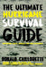 The Ultimate Hurricane Survival Guide: Empowering Owners, Residents and Their Consultants by Donald Caillouette