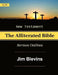 The Alliterated Bible - KJV - New Testament - Matthew-Revelation: Sermon Outlines by Jim Blevins