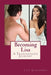Becoming Lisa: A Transgender Journey by Lisa Alexandra