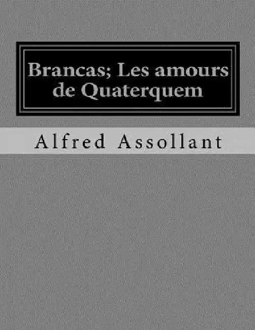 Brancas; Les amours de Quaterquem by La Cruz, Jhon
