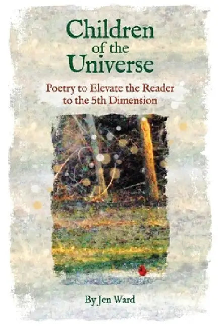Children of the Universe by Jen Ward