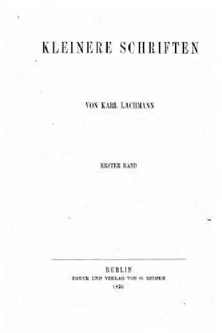 Kleinere schriften by Lachmann, Karl