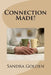 Connection Made! by Sandra Golden