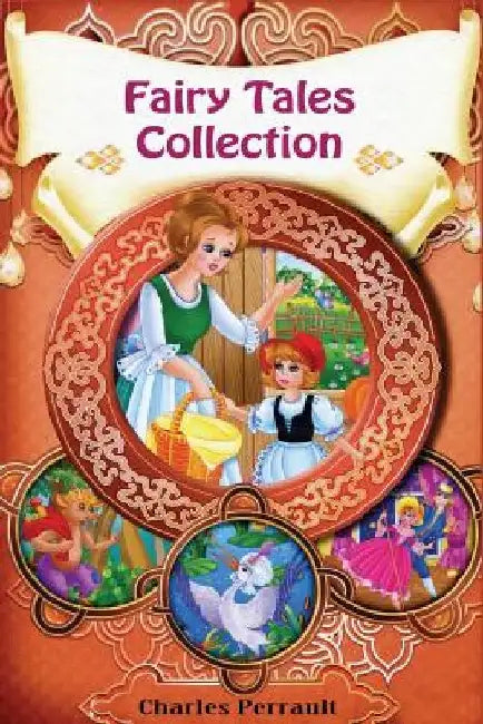 Fairy Tales Collection by Charles Perrault
