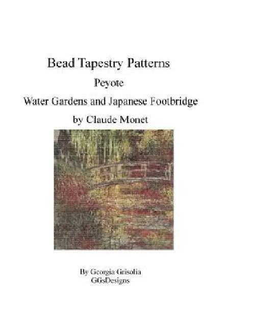 Bead Tapestry Patterns Peyote Water Garden and Japanese Footbridge by Georgia Grisolia