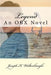 Legend: An OBX Novel by Joseph K. Waltenbaugh