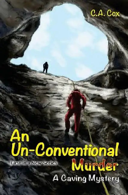An Un-Conventional Murder by C. a. Cox