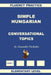 Simple Hungarian, Conversational Topics, Elementary Level by Alexander Pavlenko