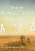 Dream Interpretation: A to Z by Mark Hodgson