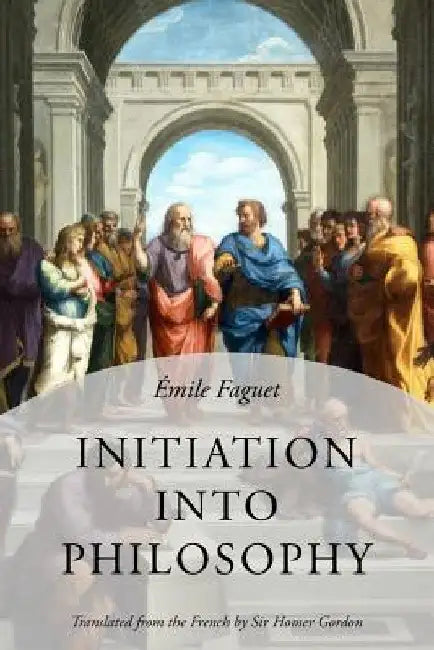 Initiation Into Philosophy by Home Gordon