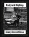 Many Inventions, by Rudyard Kipling by Rudyard Kipling