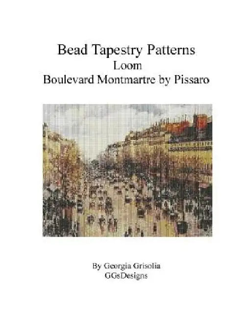 Bead Tapestry Patterns Loom Boulevard Montmartre by Pissaro by Georgia Grisolia