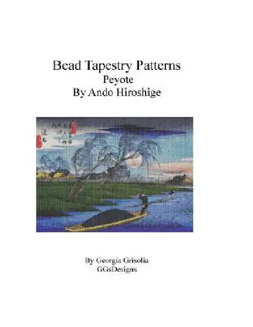 Bead Tapestry Patterns Peyote By Ando Hiroshige by Georgia Grisolia