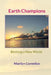 Earth Champions: Birthing a New World by Marilyn Cornelius