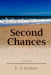Second Chances by E. S. Holmes