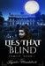 Family: The Lies That Blind by Kymbr Mundstock
